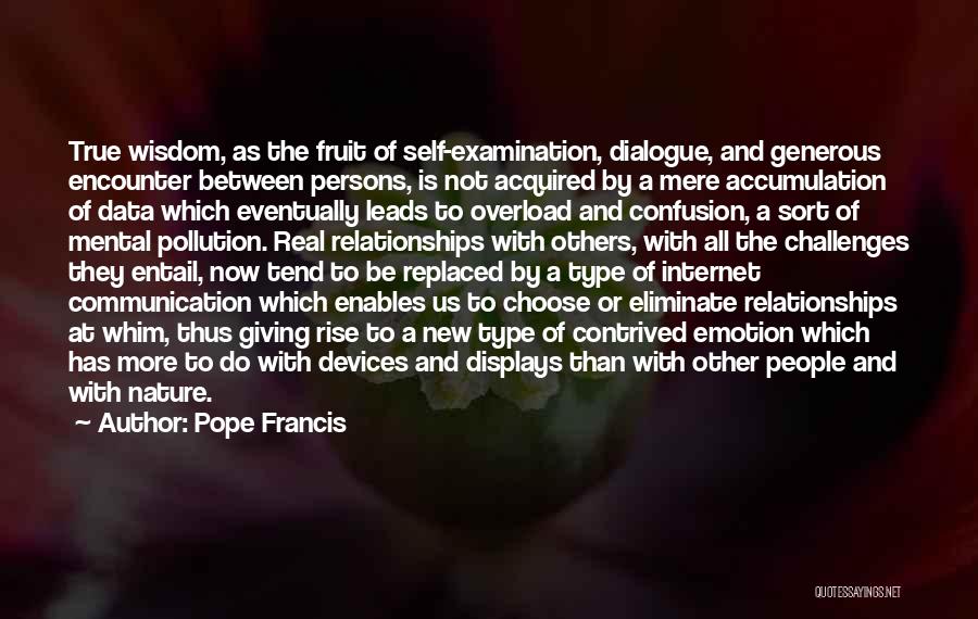 Overload Quotes By Pope Francis