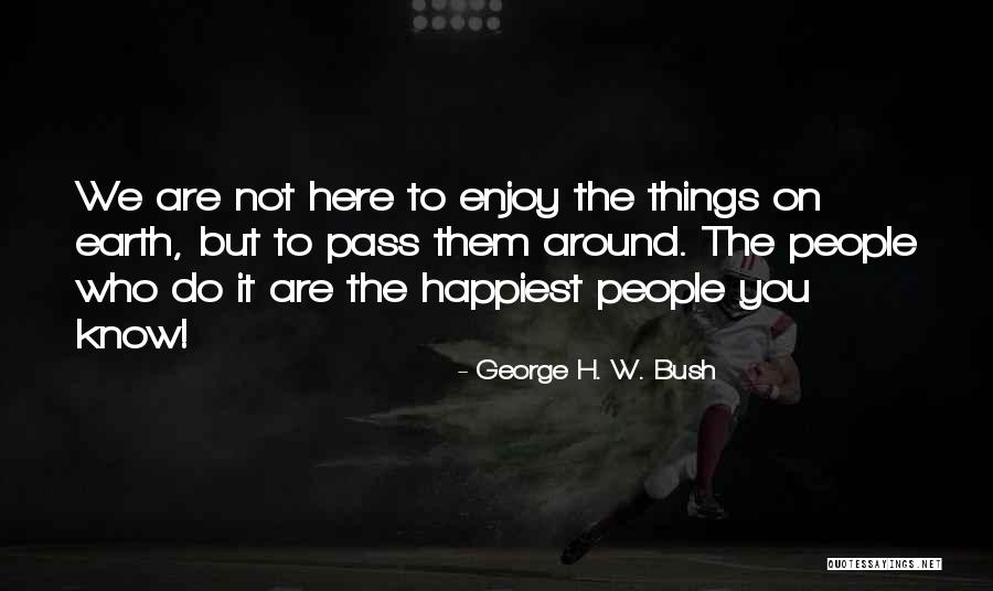 Overloaded Methods Quotes By George H. W. Bush Overloaded Methods Quotes By George H. W. Bush