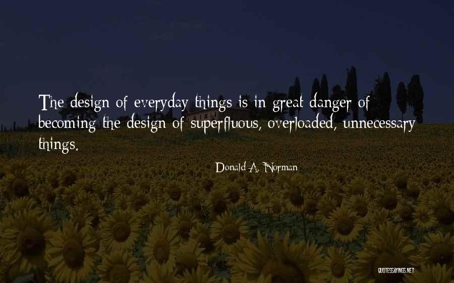 Overloaded Quotes By Donald A. Norman Overloaded Quotes By Donald A. Norman