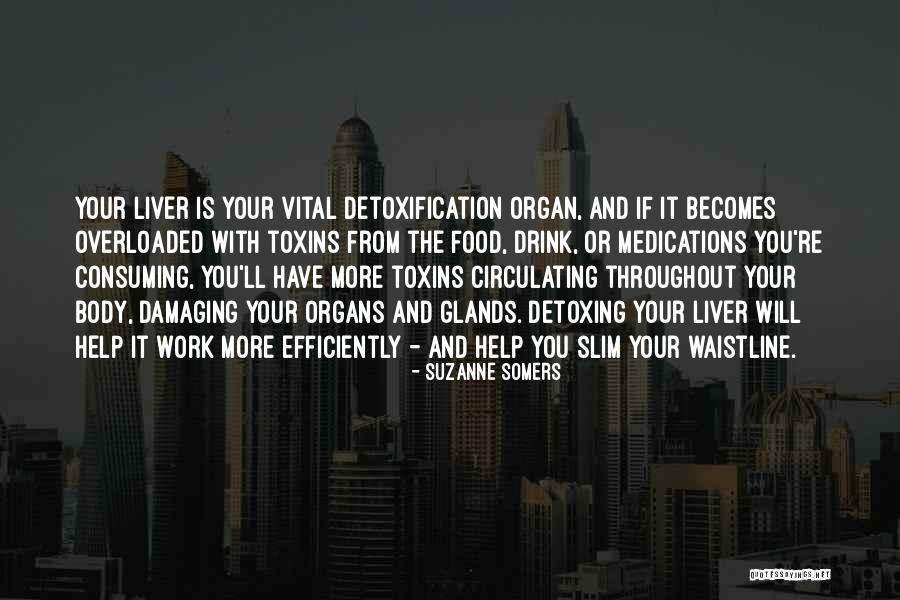 Overloaded Quotes By Suzanne Somers Overloaded Quotes By Suzanne Somers