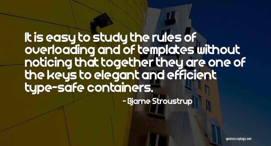 Overloading C Quotes By Bjarne Stroustrup Overloading C Quotes By Bjarne Stroustrup