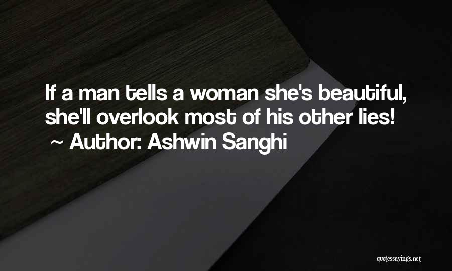 Overlook Quotes By Ashwin Sanghi