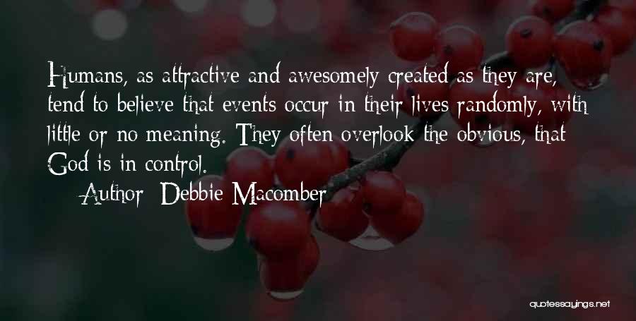 Overlook Quotes By Debbie Macomber