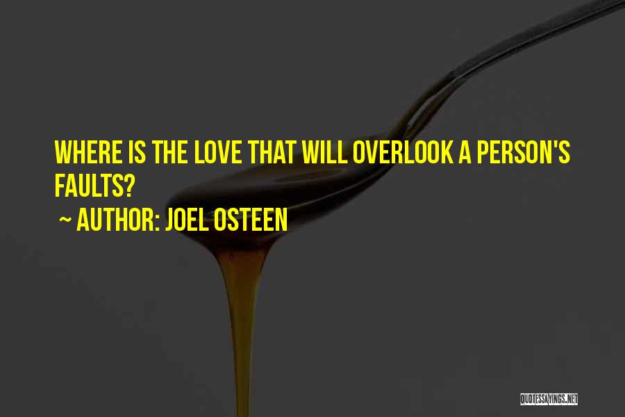 Overlook Quotes By Joel Osteen