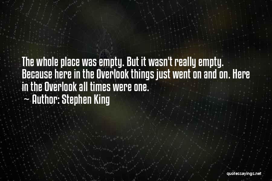 Overlook Quotes By Stephen King