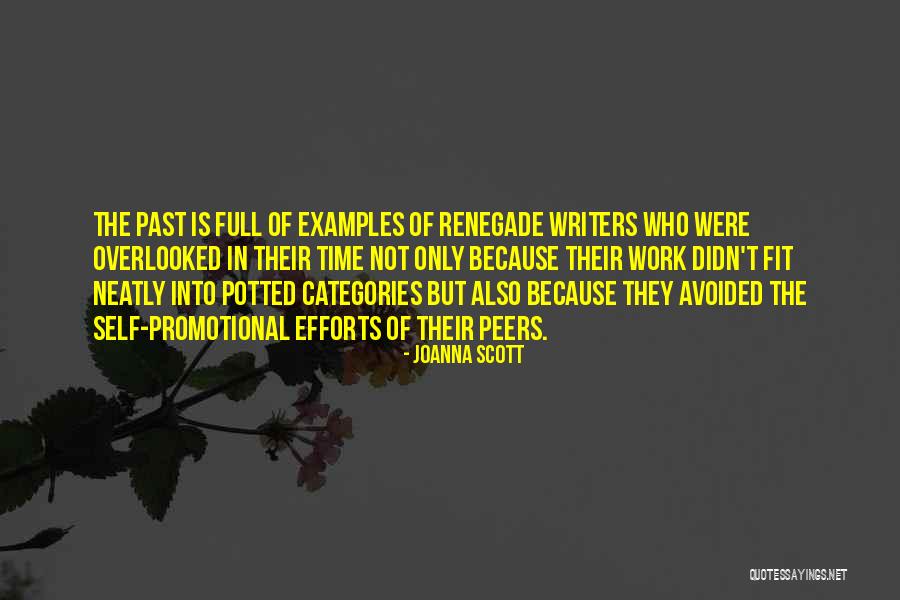 Overlooked At Work Quotes By Joanna Scott Overlooked At Work Quotes By Joanna Scott