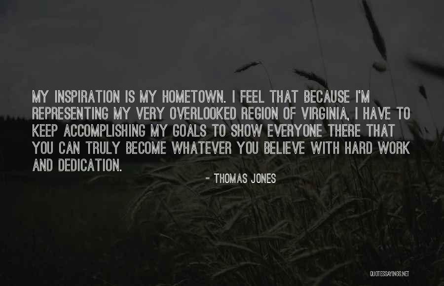 Overlooked At Work Quotes By Thomas Jones Overlooked At Work Quotes By Thomas Jones
