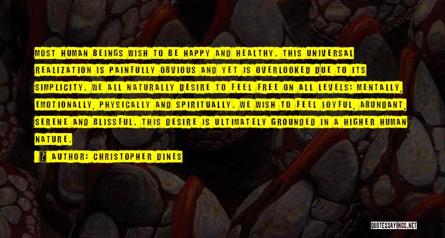 Overlooked Quotes By Christopher Dines