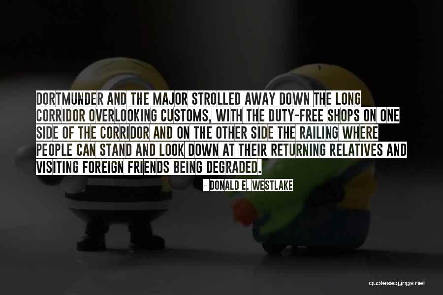 Overlooking People Quotes By Donald E. Westlake Overlooking People Quotes By Donald E. Westlake