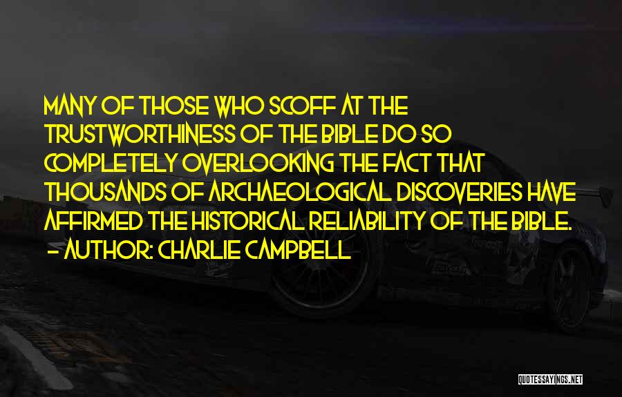 Overlooking Quotes By Charlie Campbell