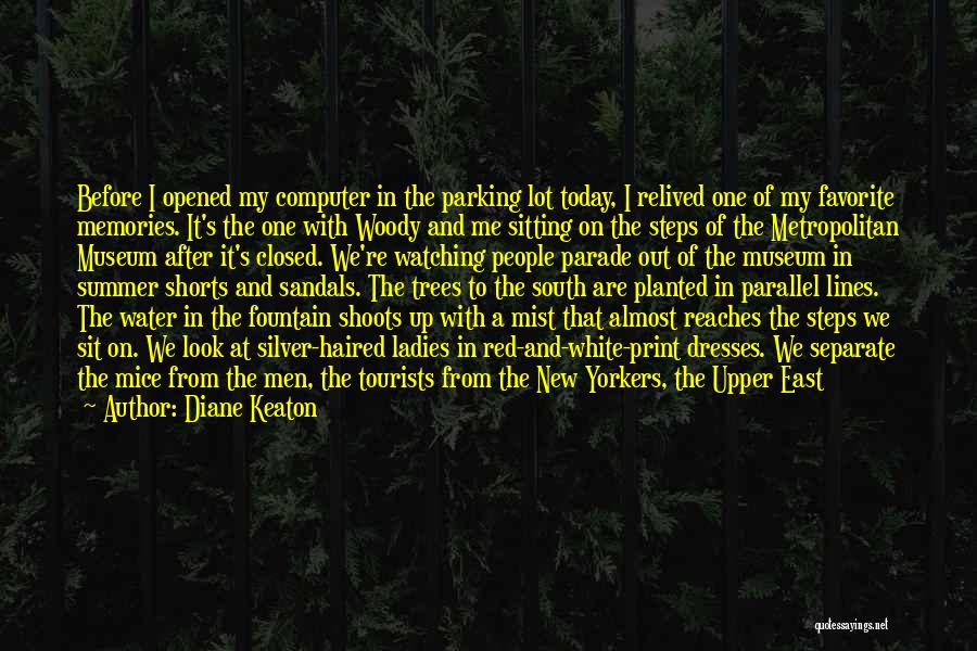 Overlooking Quotes By Diane Keaton