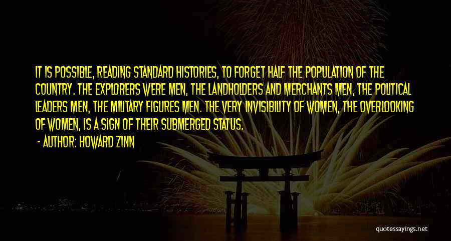 Overlooking Quotes By Howard Zinn