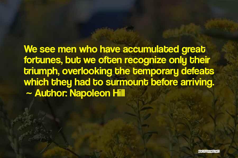 Overlooking Quotes By Napoleon Hill