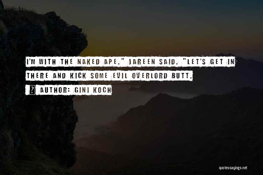 Overlord Quotes By Gini Koch