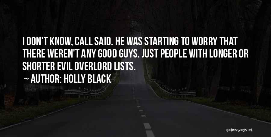 Overlord Quotes By Holly Black