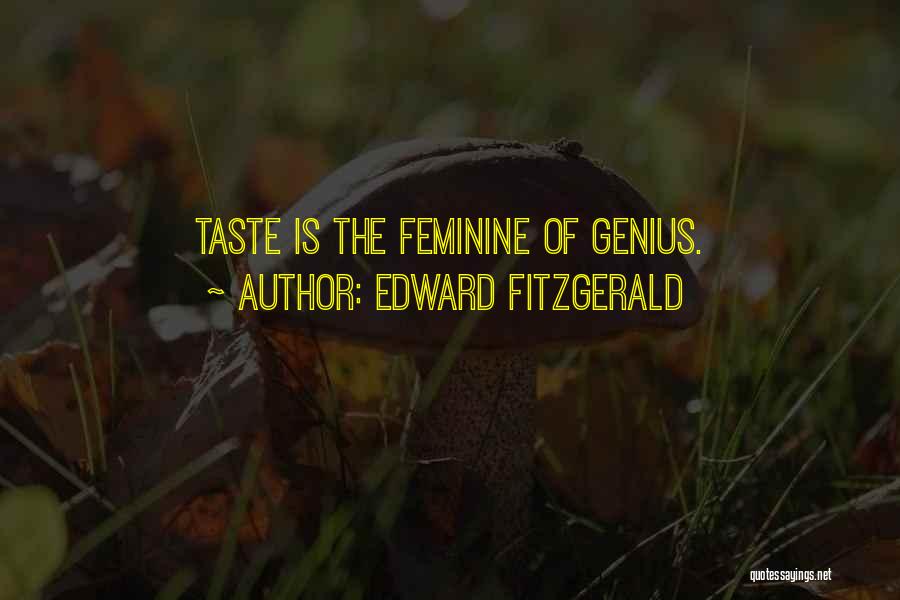 Overloved Quotes By Edward FitzGerald