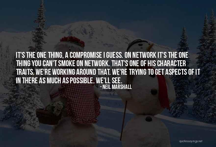 Overly Ambitious Women Quotes By Neil Marshall Overly Ambitious Women Quotes By Neil Marshall