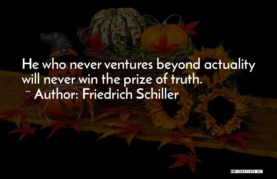 Overly Descriptive Quotes By Friedrich Schiller