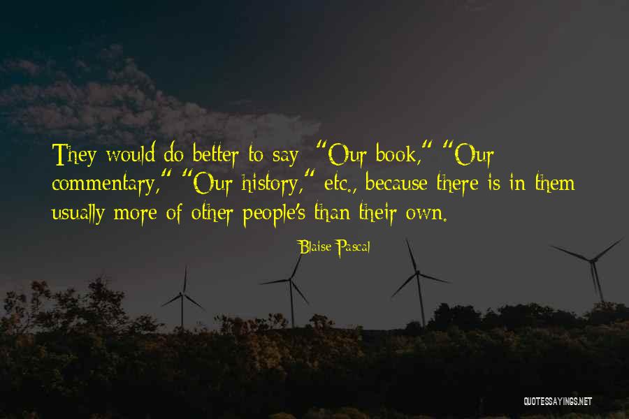 Overman Best Quotes By Blaise Pascal Overman Best Quotes By Blaise Pascal