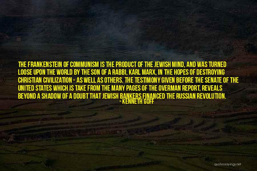 Overman Best Quotes By Kenneth Goff Overman Best Quotes By Kenneth Goff