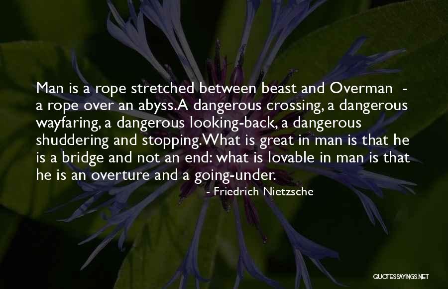 Overman Nietzsche Quotes By Friedrich Nietzsche Overman Nietzsche Quotes By Friedrich Nietzsche
