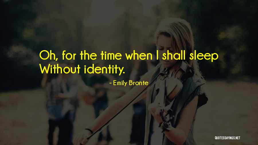 Overmindfulness Quotes By Emily Bronte Overmindfulness Quotes By Emily Bronte