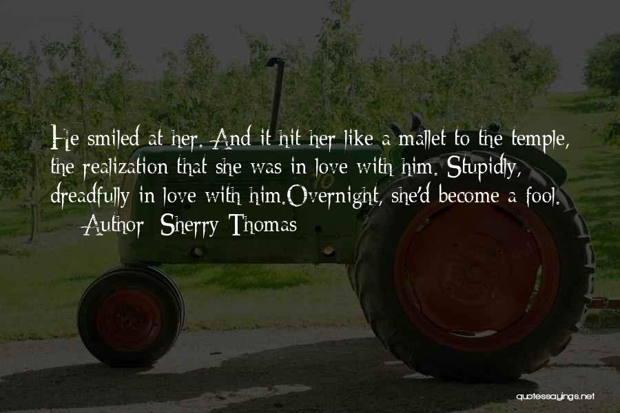 Overnight Love Quotes By Sherry Thomas