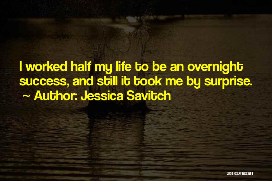 Overnight Quotes By Jessica Savitch