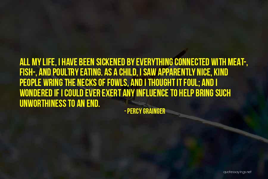 Overnourished Children Quotes By Percy Grainger Overnourished Children Quotes By Percy Grainger