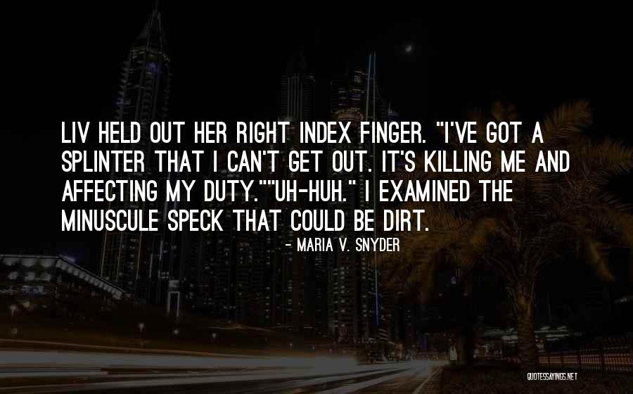 Overpacked Motorcycles Quotes By Maria V. Snyder Overpacked Motorcycles Quotes By Maria V. Snyder