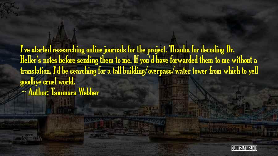 Overpass Quotes By Tammara Webber