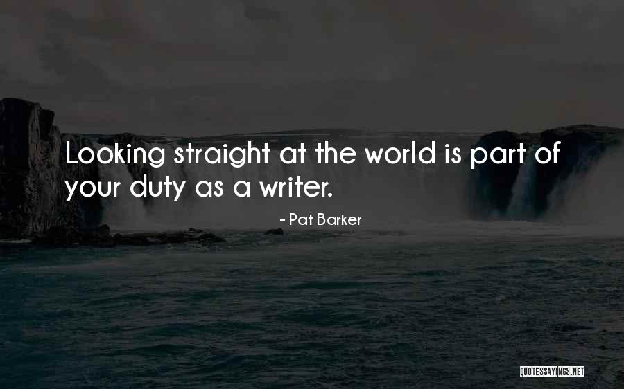 Overpassing Game Quotes By Pat Barker Overpassing Game Quotes By Pat Barker