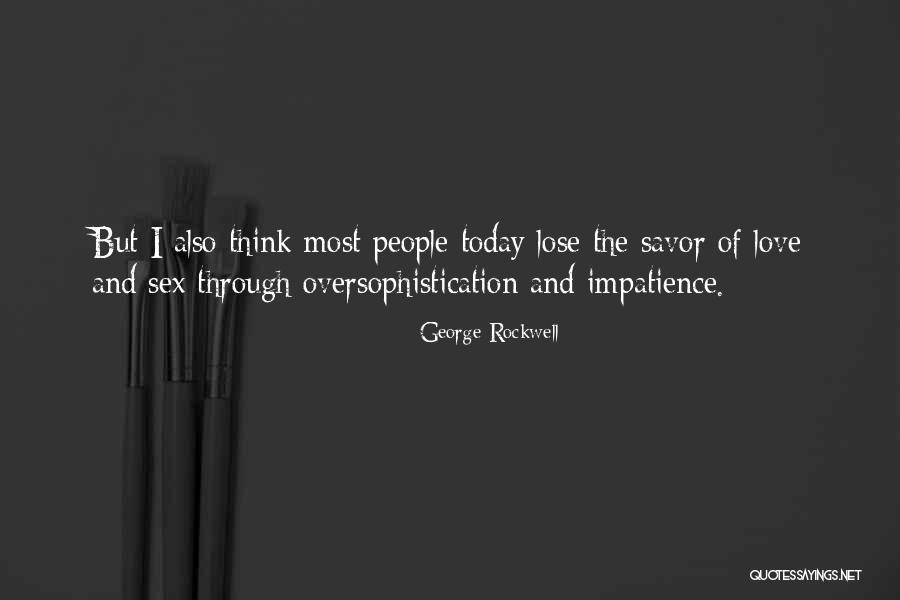 Overpayment Quotes By George Rockwell Overpayment Quotes By George Rockwell