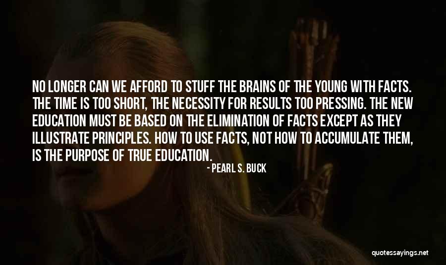 Overplus Slot Quotes By Pearl S. Buck Overplus Slot Quotes By Pearl S. Buck