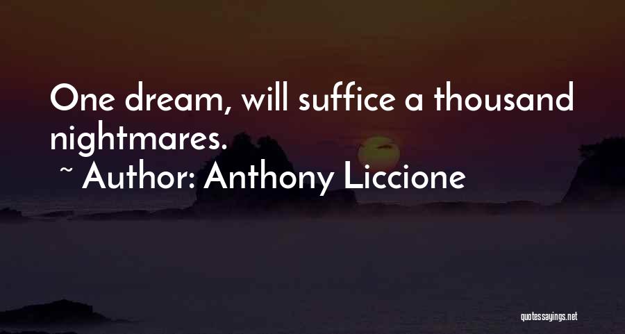 Overpower Quotes By Anthony Liccione