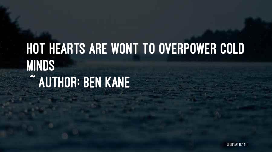 Overpower Quotes By Ben Kane