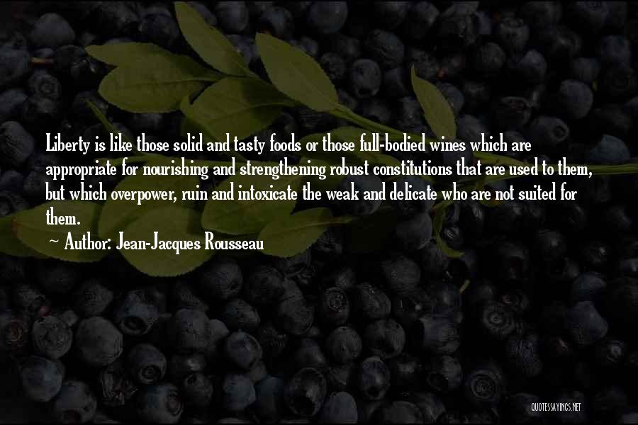 Overpower Quotes By Jean-Jacques Rousseau