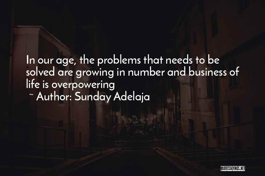Overpower Quotes By Sunday Adelaja