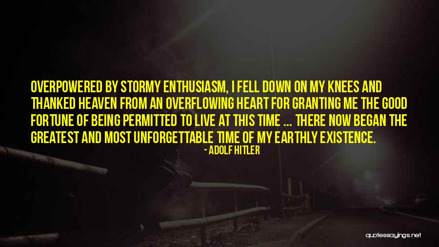 Overpowered Quotes By Adolf Hitler Overpowered Quotes By Adolf Hitler