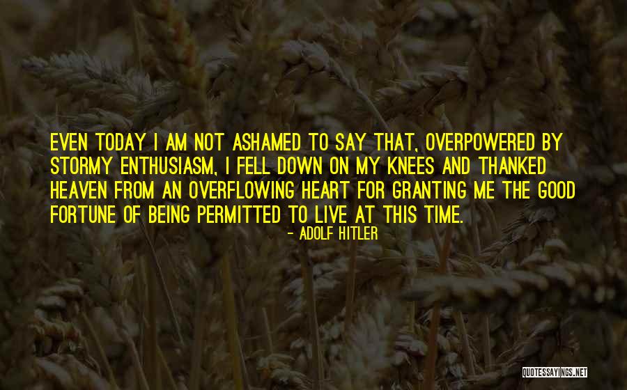 Overpowered Quotes By Adolf Hitler Overpowered Quotes By Adolf Hitler
