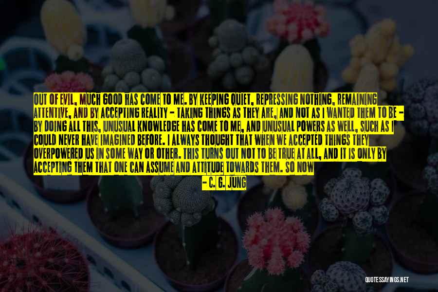 Overpowered Quotes By C. G. Jung Overpowered Quotes By C. G. Jung