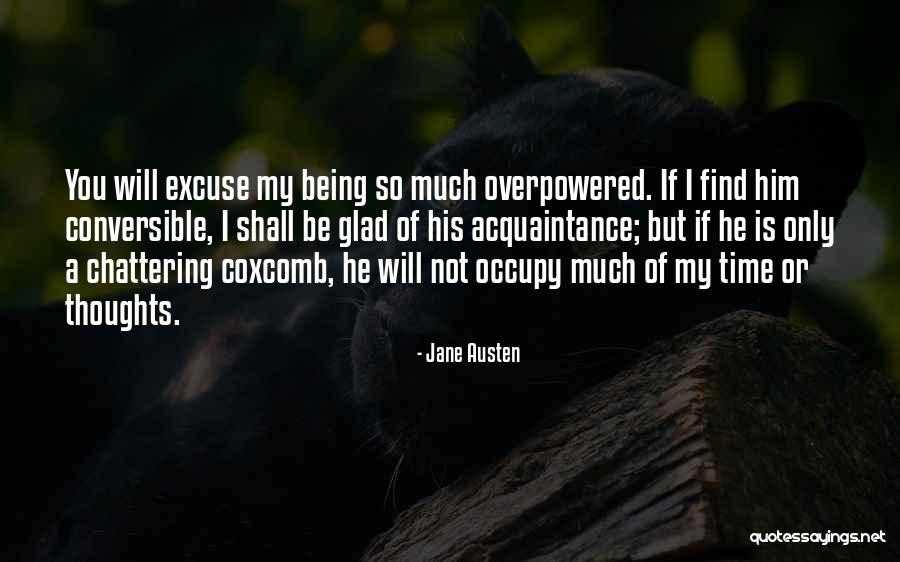 Overpowered Quotes By Jane Austen Overpowered Quotes By Jane Austen