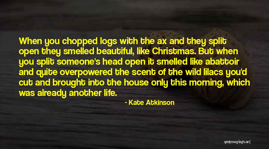 Overpowered Quotes By Kate Atkinson Overpowered Quotes By Kate Atkinson