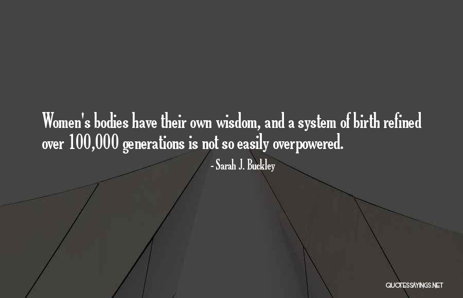 Overpowered Quotes By Sarah J. Buckley Overpowered Quotes By Sarah J. Buckley