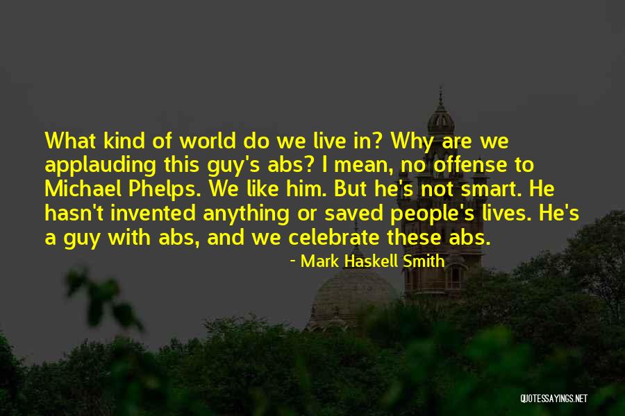 Overpowering Antonym Quotes By Mark Haskell Smith Overpowering Antonym Quotes By Mark Haskell Smith