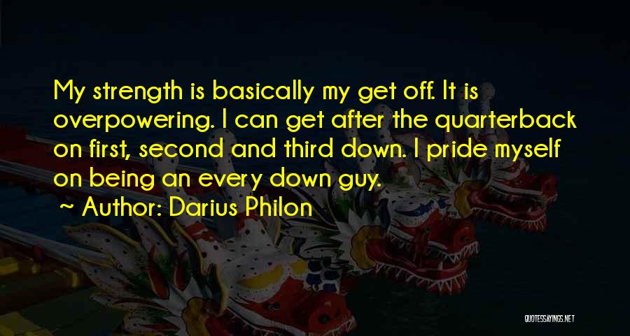 Overpowering Quotes By Darius Philon