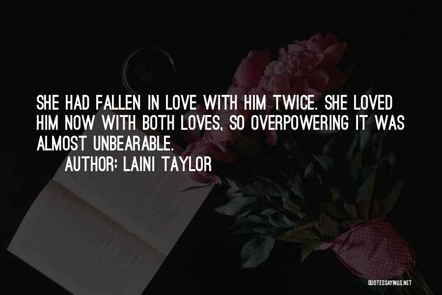 Overpowering Quotes By Laini Taylor