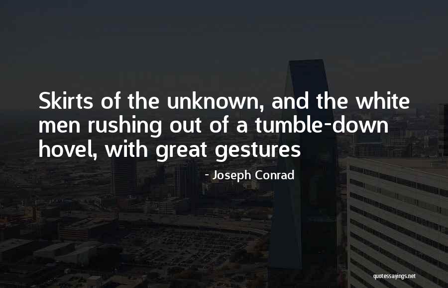 Overpowers Super Quotes By Joseph Conrad Overpowers Super Quotes By Joseph Conrad