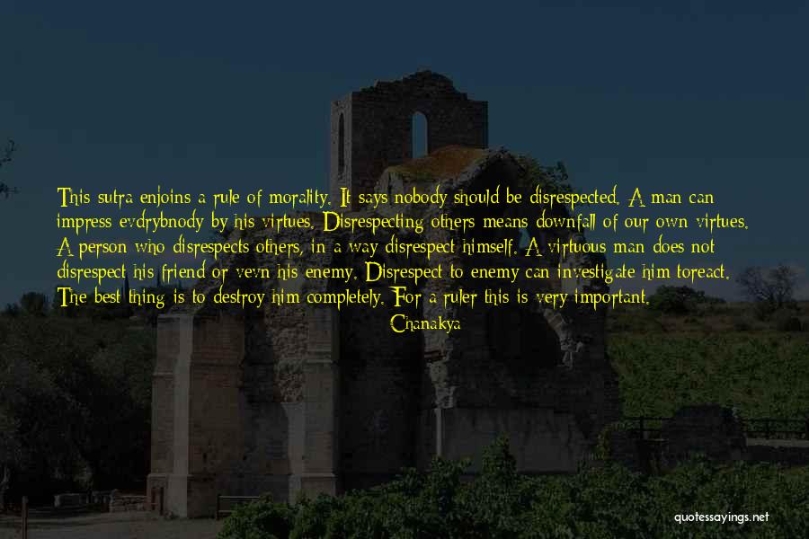 Overpraised Quotes By Chanakya Overpraised Quotes By Chanakya
