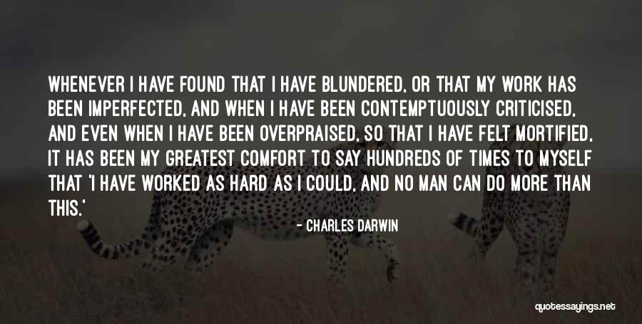 Overpraised Quotes By Charles Darwin Overpraised Quotes By Charles Darwin
